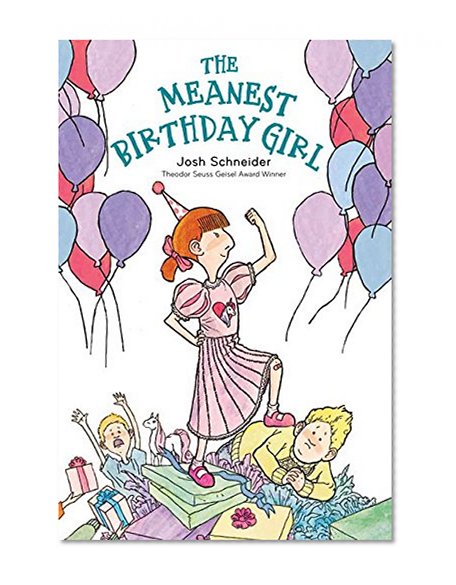 The Meanest Birthday Girl