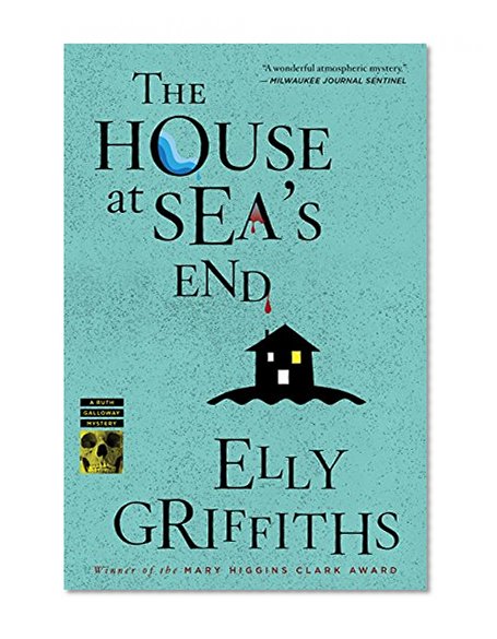 Book Cover The House at Sea's End (Ruth Galloway Mysteries)