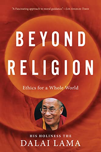 Book Cover Beyond Religion: Ethics for a Whole World