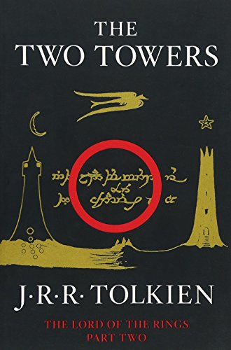 Book Cover The Two Towers: Being the Second Part of The Lord of the Rings (2)