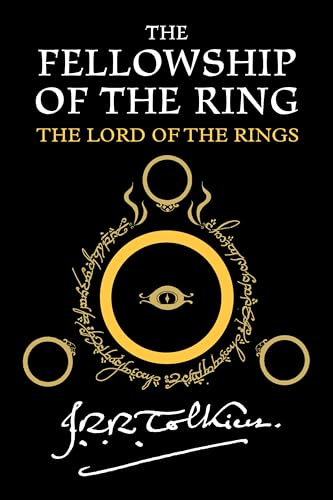 Book Cover The Fellowship Of The Ring: Being the First Part of The Lord of the Rings (The Lord of the Rings, 1)