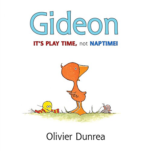 Book Cover Gideon: It's Play Time, Not Naptime! (Gossie & Friends)
