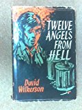 Twelve Angels from Hell