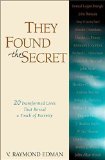 They Found the Secret