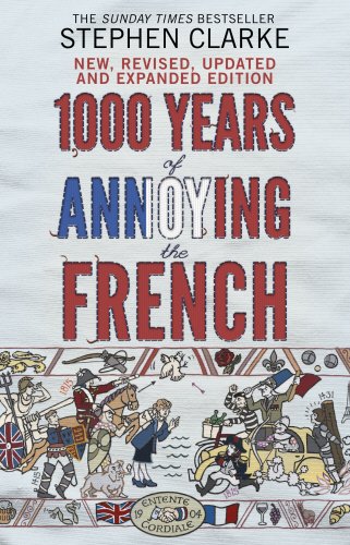 Book Cover 1000 Years of Annoying the French
