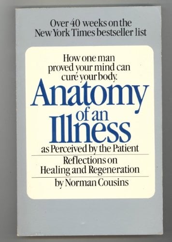 Book Cover Anatomy of an Illness: As Perceived by the Patient - Reflections on Healing and Regeneration