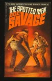 The Spotted Men (The Amazing Adventures of Doc Savage, #87)