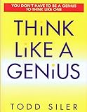 Think Like a Genius