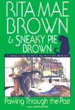 Pawing Through the Past (Mrs. Murphy Mysteries)