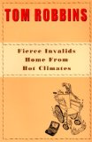 Fierce Invalids Home from Hot Climates