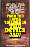 From the Devil's Triangle to the Devil's Jaw