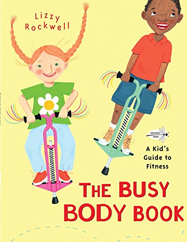 Book Cover The Busy Body Book: A Kid's Guide to Fitness