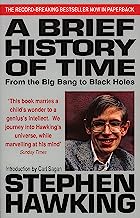 A Brief History Of Time: From Big Bang To Black Holes