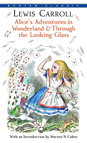 Book Cover Alice's Adventures in Wonderland & Through the Looking-Glass (Bantam Classics)