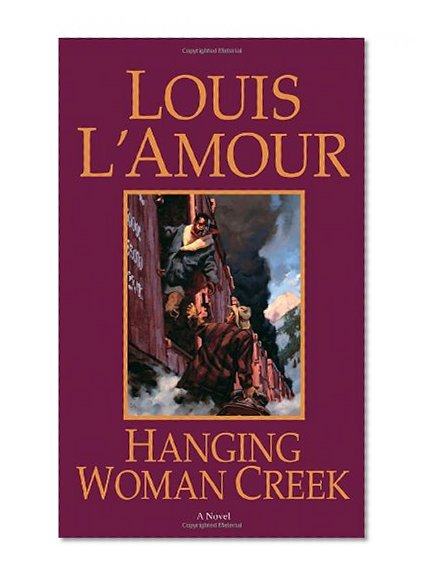 Book Cover Hanging Woman Creek: A Novel
