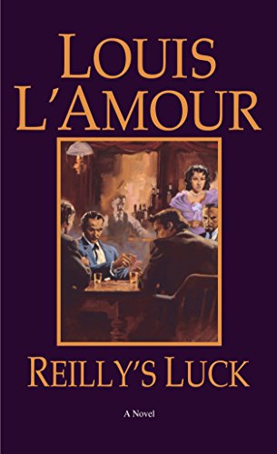 Book Cover Reilly's Luck: A Novel