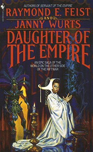 Book Cover Daughter of the Empire: An Epic Saga of the World on the Other Side of the Riftwar (Riftwar Cycle: The Empire Trilogy)