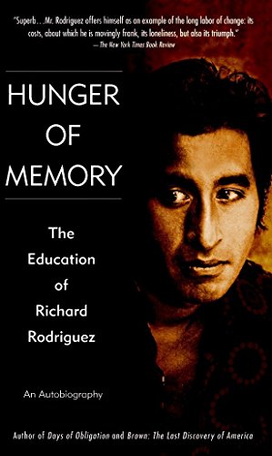 Book Cover Hunger of Memory : The Education of Richard Rodriguez