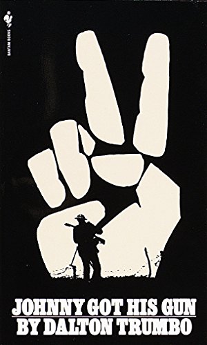 Book Cover Johnny Got His Gun: A Novel