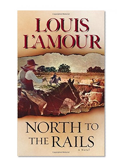 Book Cover North to the Rails: A Novel