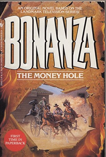Book Cover The Money Hole (Bonanza, Book 5)