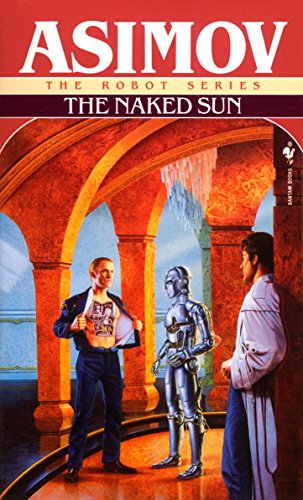 Book Cover The Naked Sun (The Robot Series)