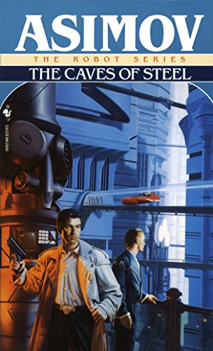 Book Cover The Caves of Steel (The Robot Series)