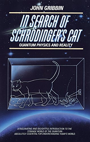 Book Cover In Search of Schrödinger's Cat: Quantum Physics and Reality