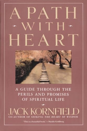 Book Cover A Path with Heart: A Guide Through the Perils and Promises of Spiritual Life (BANTAM)