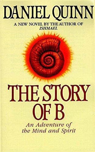 Book Cover The Story of B (Ishmael Series)