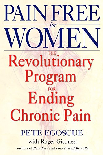 Book Cover Pain Free for Women: The Revolutionary Program for Ending Chronic Pain
