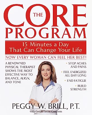 Book Cover The Core Program: Fifteen Minutes a Day That Can Change Your Life