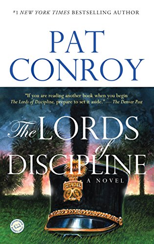 Book Cover The Lords of Discipline: A Novel