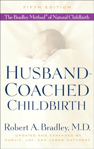 Book Cover Husband-Coached Childbirth (Fifth Edition): The Bradley Method of Natural Childbirth