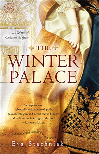 Book Cover The Winter Palace: A Novel of Catherine the Great
