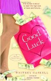 Good Luck (Bantam Discovery)