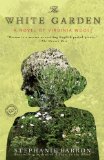 The White Garden: A Novel of Virginia Woolf (Random House Reader's Circle)