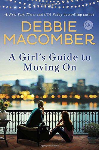 Book Cover A Girl's Guide to Moving On: A Novel