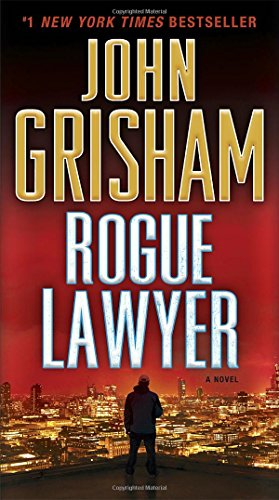 Book Cover Rogue Lawyer: A Novel