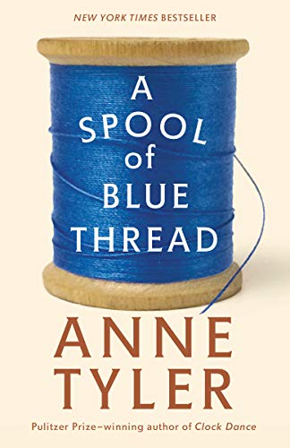 Book Cover A Spool of Blue Thread: A Novel