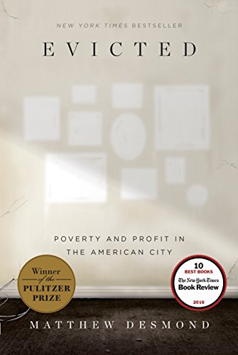 Book Cover Evicted: Poverty and Profit in the American City