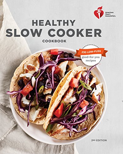 Book Cover American Heart Association Healthy Slow Cooker Cookbook, Second Edition