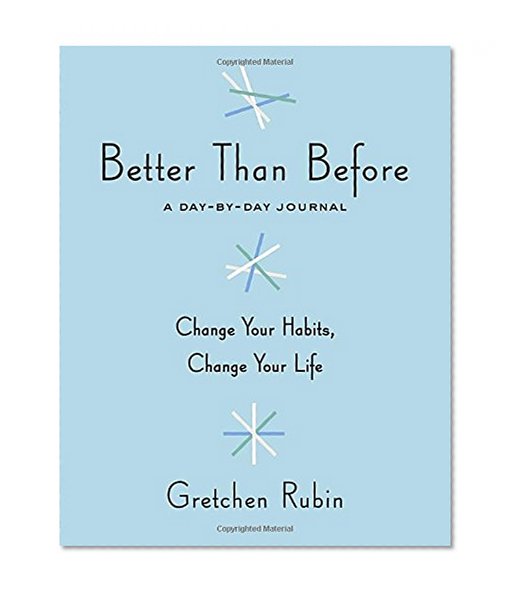 Book Cover Better Than Before: A Day-by-Day Journal