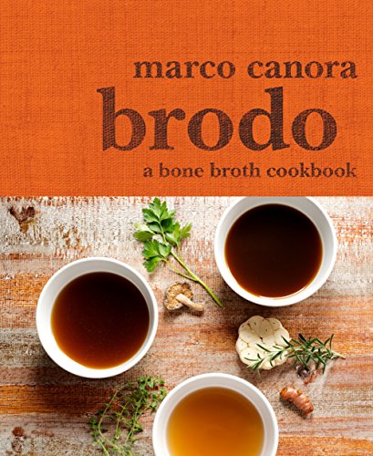 Book Cover Brodo: A Bone Broth Cookbook