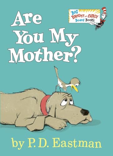 Book Cover Are You My Mother? (Big Bright & Early Board Book)
