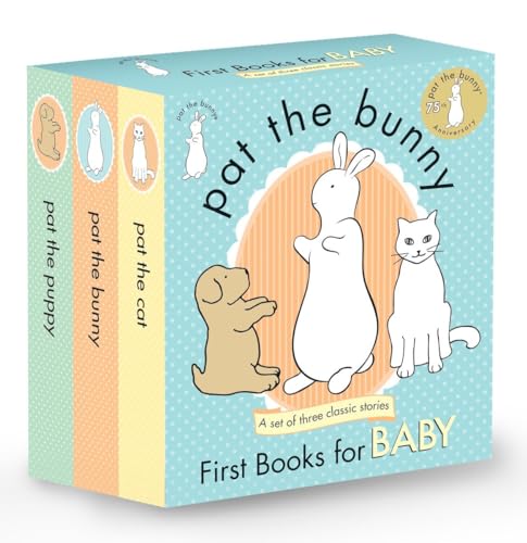 Book Cover Pat the Bunny: First Books for Baby (Pat the Bunny): Pat the Bunny; Pat the Puppy; Pat the Cat (Touch-and-Feel)