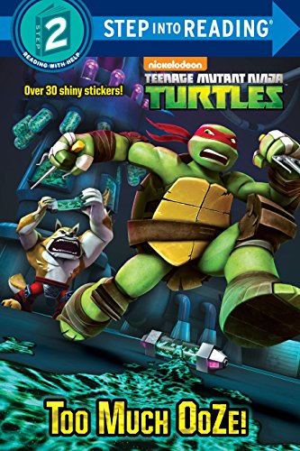 Book Cover Too Much Ooze! (Teenage Mutant Ninja Turtles) (Step into Reading)