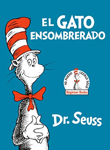 Book Cover El Gato Ensombrerado (The Cat in the Hat Spanish Edition) (Beginner Books(R))