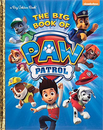 Book Cover The Big Book of Paw Patrol (Paw Patrol) (Big Golden Book)