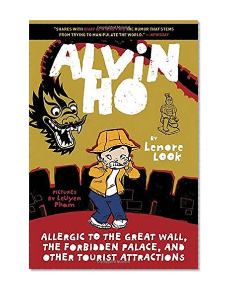 Book Cover Alvin Ho: Allergic to the Great Wall, the Forbidden Palace, and Other Tourist Attractions